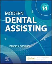 Modern Dental Assisting, 14th Edition (PDF)