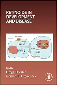 Retinoids in Development and Disease (Volume 161) (Current Topics in Developmental Biology, Volume 161) (PDF)