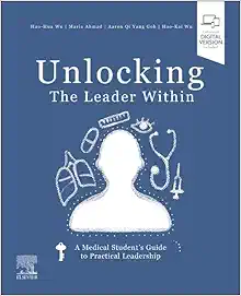 Unlocking the Leader Within: A Medical Student’s Guide to Practical Leadership (EPUB)