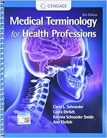 Medical Terminology for Health Professions, Spiral bound Version, 9th Edition (PDF)