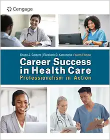 Career Success in Health Care: Professionalism in Action, 4th Edition (PDF)
