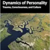 Dissociation and the Dynamics
of Personality (PDF)