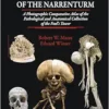 The Incredible Bones of the Narrenturm: Photographic Comparative Atlas of the Pathological and Anatomical Collection of the Fool’s Tower (PDF)
