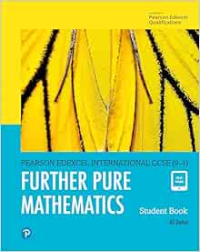 Edexcel International GCSE (9-1) Further Pure Mathematics Student Book (PDF)