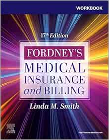 Workbook for Fordney’s Medical Insurance and Billing, 17th Edition (EPUB)