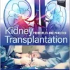 Kidney Transplantation: Principles and Practice, 9th Edition (PDF)
