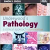 Underwood’s Pathology: a Clinical Approach, 8th Edition (PDF)