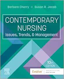 Contemporary Nursing: Issues, Trends, and Management, 10th Edition (EPUB)
