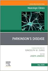 Parkinson’s Disease, An Issue of Neurologic Clinics (Volume 43-2) (The Clinics: Radiology, Volume 43-2) (EPUB)