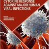 Cytokine Response Against Major Human Viral Infections (PDF)