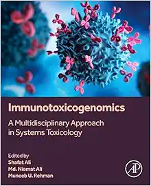Immunotoxicogenomics: A Multidisciplinary Approach in Systems Toxicology (PDF)
