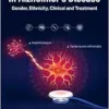 Differentiating Factors in Alzheimer’s Disease: Gender, Ethnicity, Clinical and Treatment (PDF)