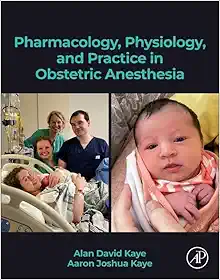 Pharmacology, Physiology, and Practice in Obstetric Anesthesia (PDF)