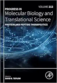 Protein and Peptide Therapeutics (Volume 212) (Progress in Molecular Biology and Translational Science, Volume 212) (EPUB)