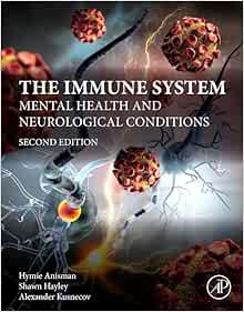 The Immune System: Mental Health and Neurological Conditions, 2nd Edition (EPUB)