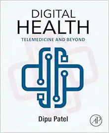 Digital Health: Telemedicine and Beyond (PDF)
