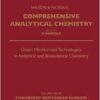 Green Miniaturized Technologies in Analytical and Bioanalytical Chemistry (Volume 109) (Comprehensive Analytical Chemistry, Volume 109) (PDF)