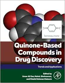 Quinone-Based Compounds in Drug Discovery: Trends and Applications (PDF)