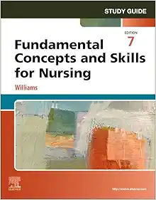 Study Guide for Fundamental Concepts and Skills for Nursing, 7th Edition (EPUB)