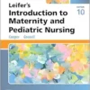 Study Guide for Leifer’s Introduction to Maternity and Pediatric Nursing, 10th Edition (EPUB)