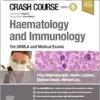 Crash Course Haematology and Immunology: For the MLA and Medical Exams, 6th Edition (PDF)