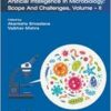 Artificial Intelligence in Microbiology: Scope and Challenges volume-II (Volume 56) (Methods in Microbiology, Volume 56) (PDF)