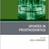 Prosthodontics, An Issue of Dental Clinics of North America (Volume 69-2) (The Clinics: Dentistry, Volume 69-2) (EPUB)