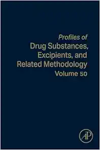 Profiles of Drug Substances, Excipients, and Related Methodology (Volume 50) (EPUB)