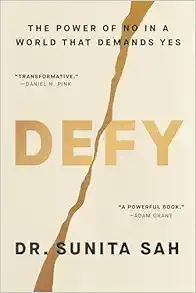 Defy: The Power of No in a World That Demands Yes (EPUB)