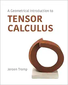 A Geometrical Introduction to Tensor Calculus (PDF)