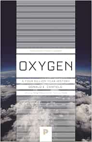 Oxygen: A Four Billion Year History (Princeton Science Library) (EPUB)