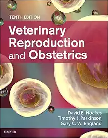 Veterinary Reproduction & Obstetrics 10e (True PDF)