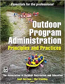 Outdoor Program Administration: Principles and Practices (PDF)