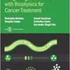 Integrating Nanorobotics with Biophysics for Cancer Treatment (PDF)
