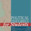 Political Theories for Students (PDF)