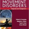 A Practical Approach to Movement Disorders: Diagnosis and Management, 3rd Edition (EPUB)