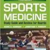 Sports Medicine: Study Guide and Review for Boards, 3rd Edition (EPUB)