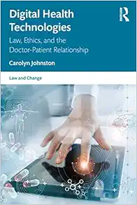 Digital Health Technologies (Law and Change) (PDF)
