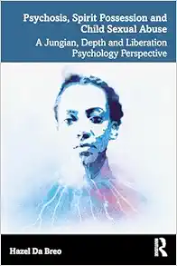Psychosis, Spirit Possession, and Child Sexual Abuse (PDF)