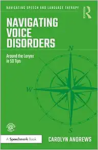 Navigating Voice Disorders (Navigating Speech and Language Therapy) (EPUB)