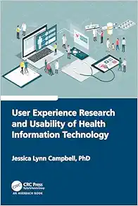 User Experience Research and Usability of Health Information Technology (EPUB)