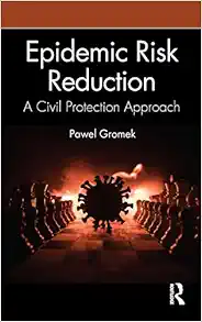 Epidemic Risk Reduction: A Civil Protection Approach (EPUB)