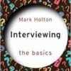 Interviewing: The Basics (PDF)