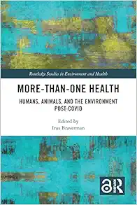 More-than-One Health (Routledge Studies in Environment and Health) (PDF)