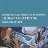 Design for Dementia: Living Well at Home (PDF)