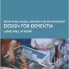Design for Dementia: Living Well at Home (EPUB)