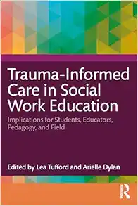 Trauma-Informed Care in Social Work Education (PDF)
