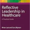Reflective Leadership in Healthcare (EPUB)