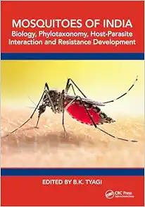 Mosquitoes of India: Biology, Phylotaxonomy, Host-Parasite Interaction and Resistance Development (EPUB)
