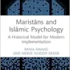 Maristāns and Islāmic Psychology (Islamic Psychology and Psychotherapy) (PDF)